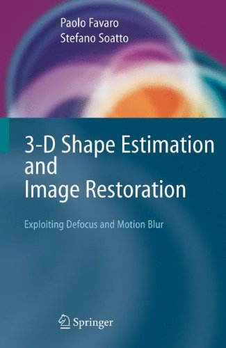 3-D Shape Estimation and Image Restoration: Exploiting Defocus and Motion-Blur