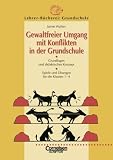 Cover zum Buch Lehrerbücherei Grundschule: Gewaltfre...