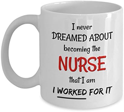 Work Harder Mug - Nurse Gifts - Best Coffee Cup for Women or Men Who Work Hard - Graduation Gift - Graduate - Student - Future