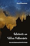 Geheimnis um Schloss Krähenstein: Der erste Bodensee-Krimi für Kinder (Bodensee-Krimis für Kinder) by Thurid Neumann
