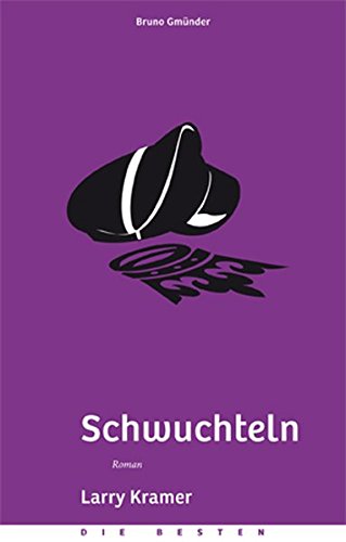 Schwuchteln. Roman