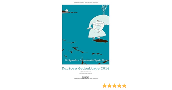 Kuriose Gedenktage 2016 Amazon De Zaeri Mehrdad Bucher