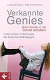 Cover zum Buch Verkannte Genies: Wenn Kinder in der ...