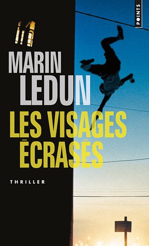 couverture de : Les visages &eacute;cras&eacute;s