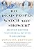 Do Dead People Watch You Shower?: And Other Questions You've Been All but Dying to Ask a Medium by Concetta Bertoldi