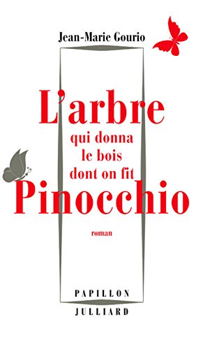 Book's Cover of L'Arbre qui donna le bois dont on fit Pinocchio