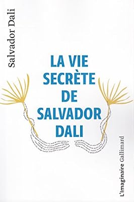 La Vie secrète de Salvador Dali