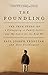 The Foundling: The True Story of a Kidnapping, a Family Secret, and My Search for the Real Me by