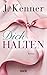 Dich halten (Stark 5): Roman by 
