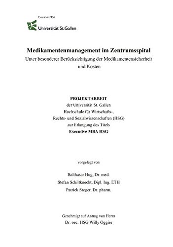 Preisvergleich Produktbild Medikamentenmanagement am Zentrumsspital: Unter besonderer Berücksichtigung der Medikamentensicherheit und Kosten