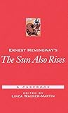 Ernest Hemingway's The Sun Also Rises: A Casebook