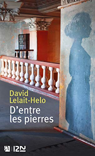 D'entre les pierres D'entre les pierres