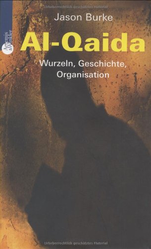 Cover zum Buch Al-Qaida: Wurzeln, Organisation