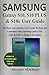 Price comparison product image Samsung Galaxy S10, S10+ & S10e User Guide: The Basic and Advance User Guide to Help You Customize your Samsung Galaxy S10, S10+ & S10e to Make it 10x Better