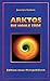 Arktos. Das Buch der Hohlen Erde. by 