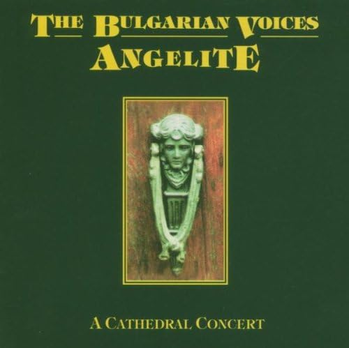 Angelite - The Bulgarian Voices