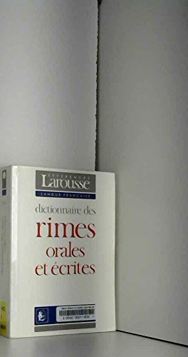 Download DICTIONNAIRE DES RIMES ORALES ET ECRITES Download DICTIONNAIRE DES RIMES ORALES ET ECRITES