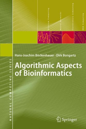 Download Algorithmic Aspects of Bioinformatics (Natural Computing Series) Download Algorithmic Aspects of Bioinformatics (Natural Computing Series)