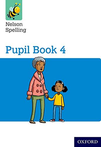 Nelson Spelling Pupil Book 4 Pack of 15 (Nelson Spelling New Edition)
