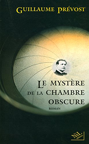 Le  mystère de la chambre obscure