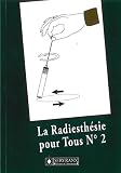 Image de La radiesthésie pour tous, volume 2