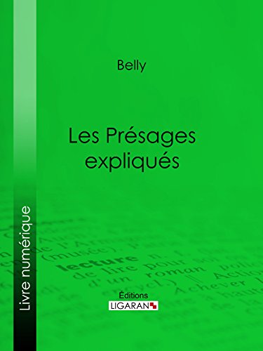 Les Présages expliqués francais Les Présages expliqués francais