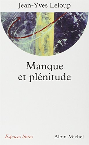 Manque et plénitude francais Manque et plénitude francais