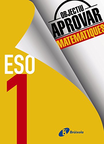 Objectiu aprovar Matemàtiques 1 ESO: Edició 2017