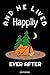 Produktbild And He Lived Happily: Lustiges Camping Notizbuch Reisetagebuch für den Zelt oder Wander Urlaub und Zeltlager I Ausflug Memo Abenteuer Tagebuch ... Konzept I Größe 6 x 9 I Liniert 110 Seiten