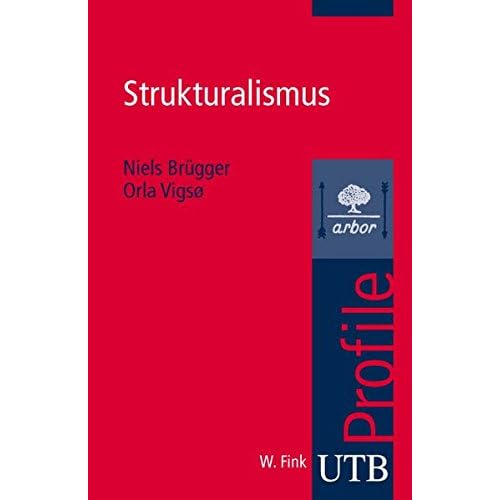 [PDF] Download Strukturalismus (utb Profile- Band 3162) Kostenlos