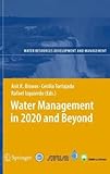 Image de Water Management in 2020 and Beyond (Water Resources Development and Management)