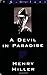 A Devil in Paradise (New Directions Bibelot) by Henry Miller (1993-04-17) by Henry Miller