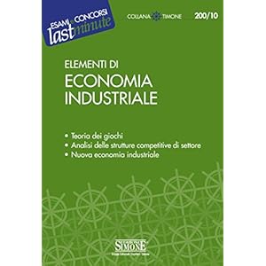 Elementi di Economia Industriale: Teoria dei giochi - Analisi delle strutture competi