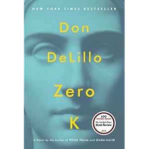 Zero K: A Novel (English Edition)