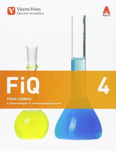 FIQ 4 (FISICA I QUIMICA) ESO AULA 3D: FIQ 4 Catalunya Física I Química Aula 3D: 000001