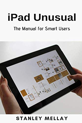 Preisvergleich Produktbild iPad Unusual: The Manual for Smart Users