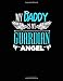 Produktbild My Daddy Is My Guardian Angel: 3 Column Ledger