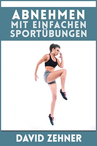 Abnehmen Mit Einfachen Sportubungen Schnell Und Unkompliziert