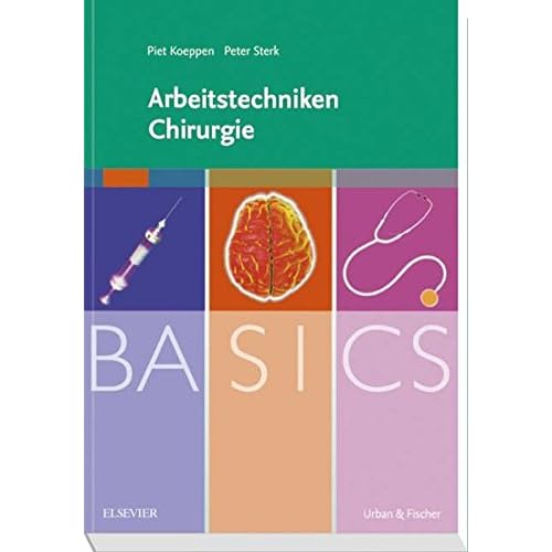 BASICS Arbeitstechniken Chirurgie