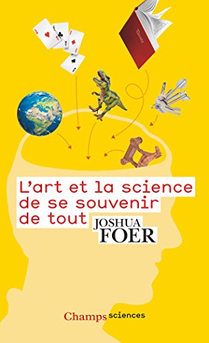 Livres Couvertures de L'art Et La Science De Se Souvenir De Tout