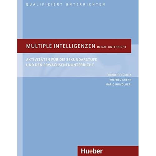 [PDF] Multiple Intelligenzen im DaF-Unterricht: Aktivitáten für die Sekundarstufe und den Erwachsenenunterricht.Deutsch als Fremdsprache / Buch KOSTENLOS DOWNLOAD