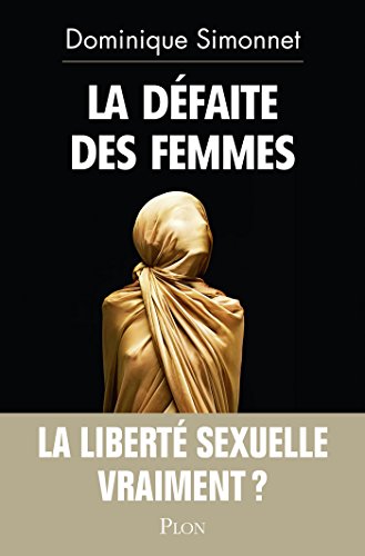 La défaite des femmes (Hors collection) La défaite des femmes (Hors collection)