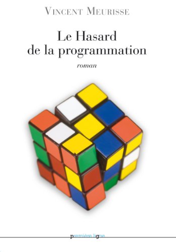 Download Le Hasard de la programmation Download Le Hasard de la programmation