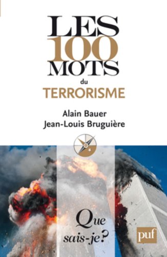 Les  100 mots du terrorisme