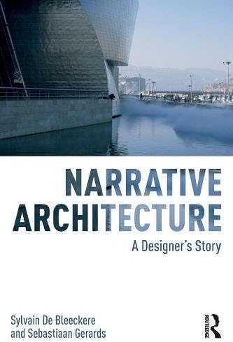 Narrative Architecture: A Designer's Story