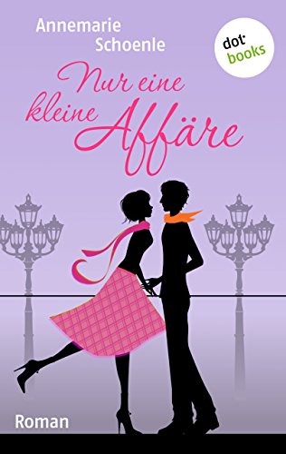 Cover zum Buch Nur eine kleine Affäre