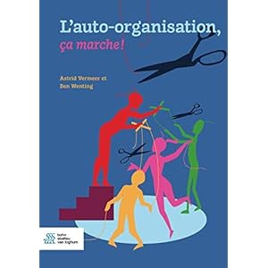 L’auto-organisation, ça marche !