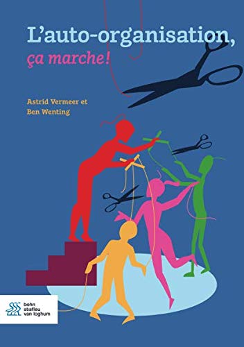 L'auto-organisation, ça marche !