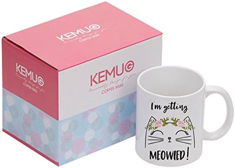 I'm Getting Meowied Mug, Engagement Gift For Bride to be,by KEMUG