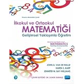 İlkokul Ve Ortaokul Matematiği - Gelişimsel Yaklaşımla &Ouml;ğretim